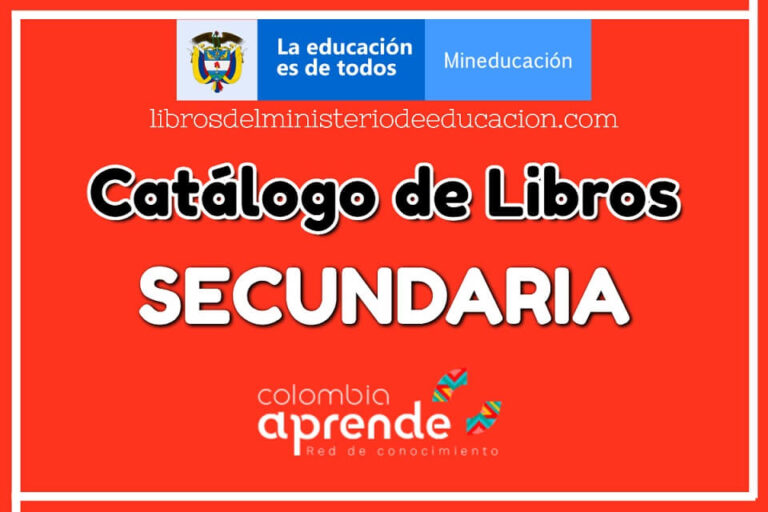 Catálogo de Libros de Secundaria – Colombia MINEDU